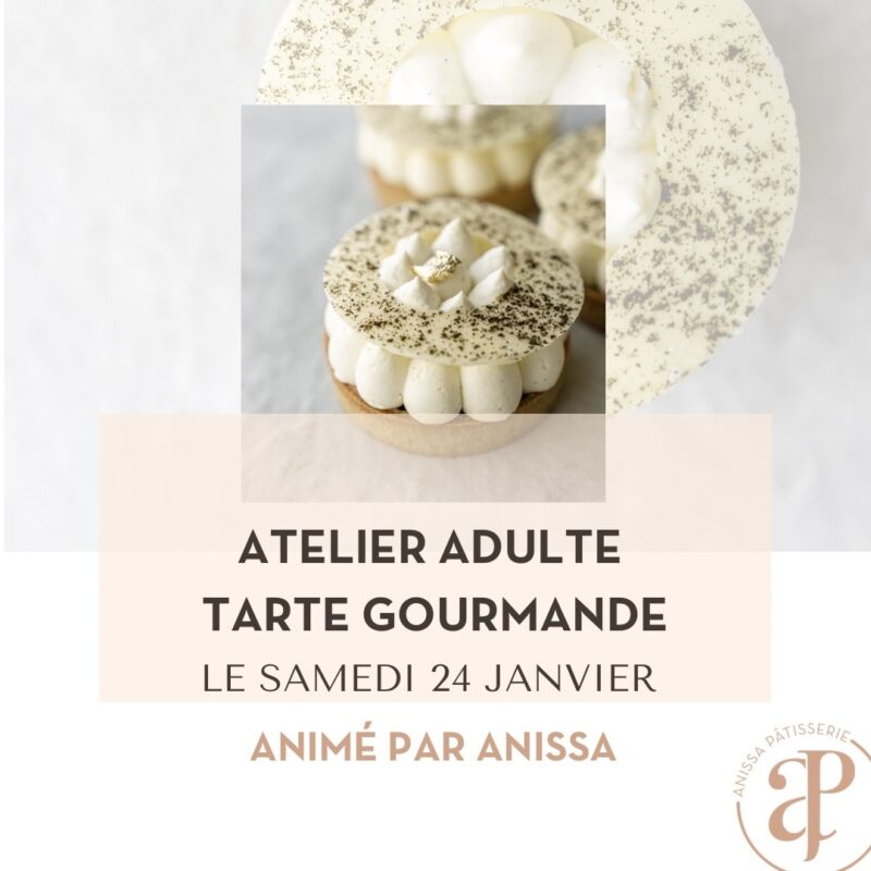 Atelier Adulte - Tarte gourmande du 24/01/2026